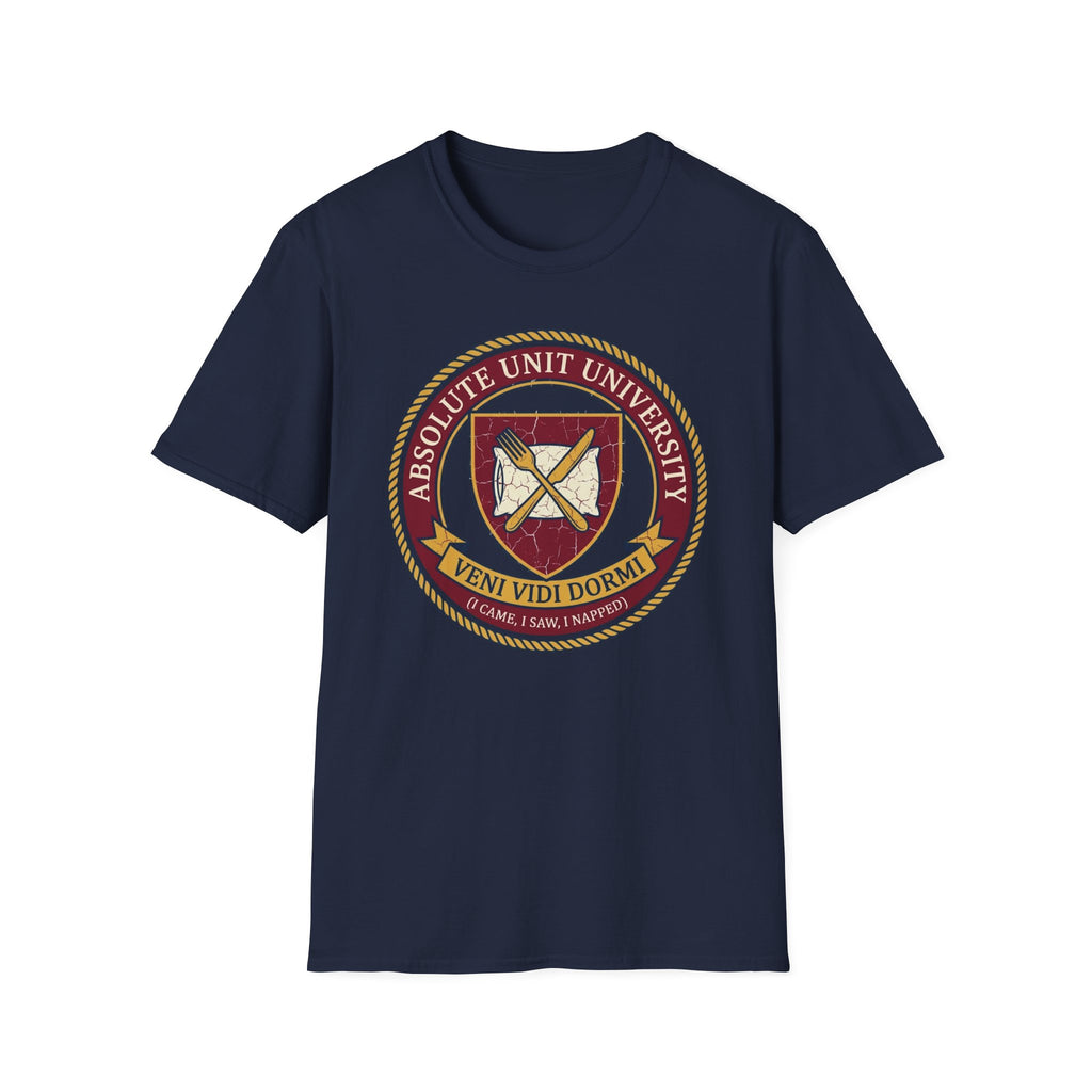 Absolute Unit University I Came I Saw I Napped T-Shirt