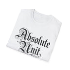 Absolute Unit University Script T-Shirt