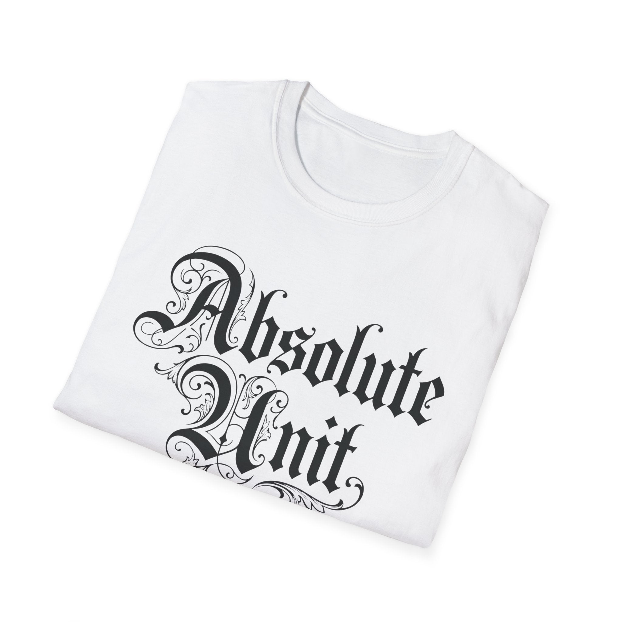 Absolute Unit University Script T-Shirt