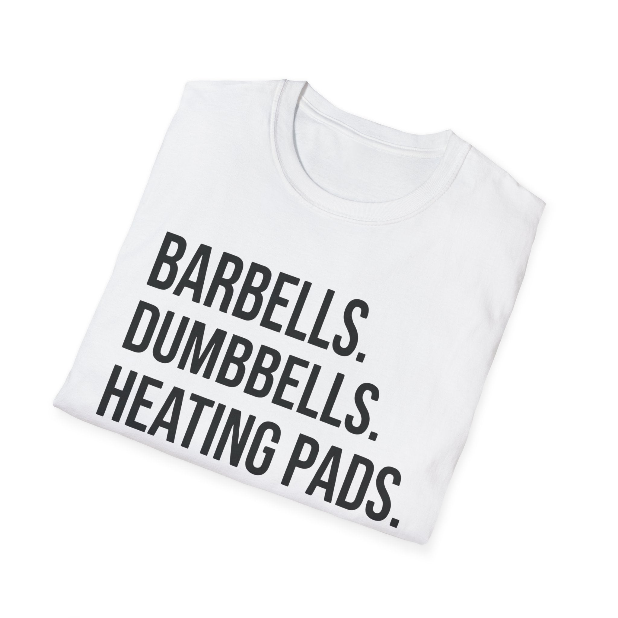 Barbells Dumbbells Heating Pads T-Shirt