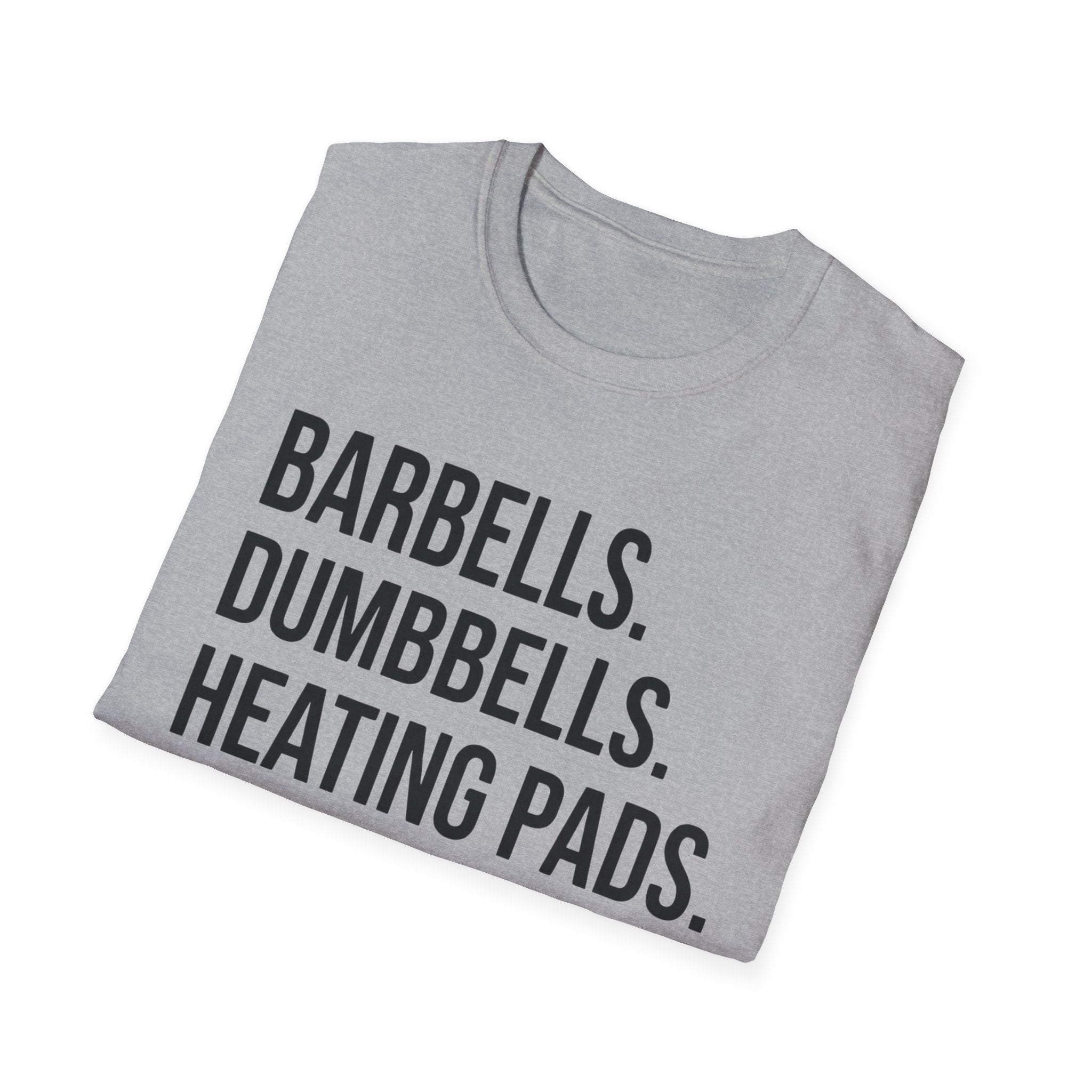 Barbells Dumbbells Heating Pads T-Shirt