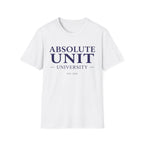 Absolute Unit University Est 2026 T-Shirt