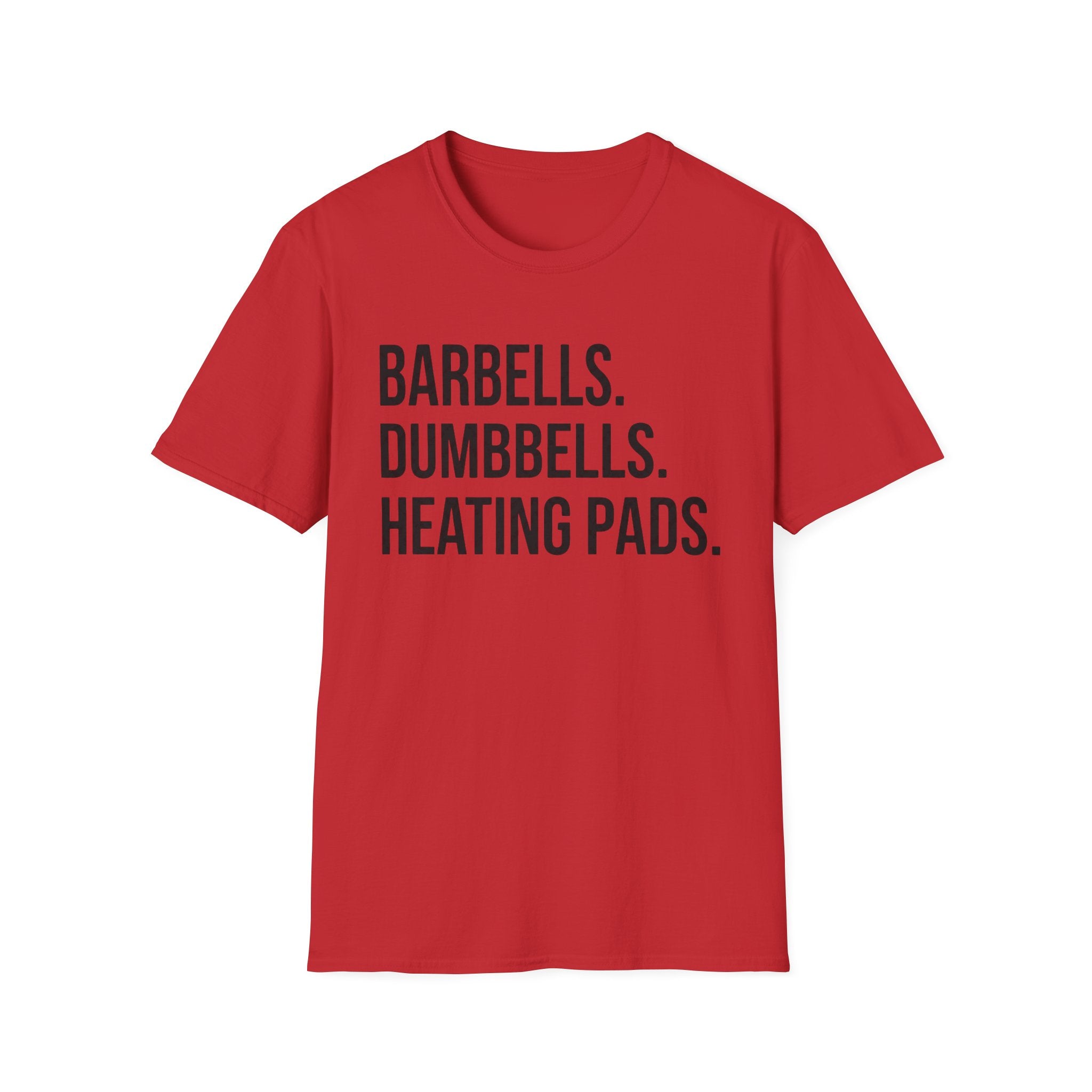 Barbells Dumbbells Heating Pads T-Shirt