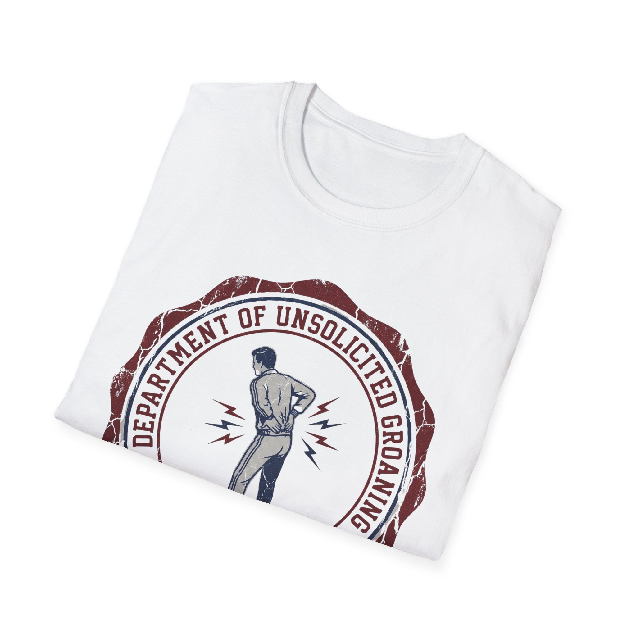 Department of Unsolicited Back Pain T-Shirt