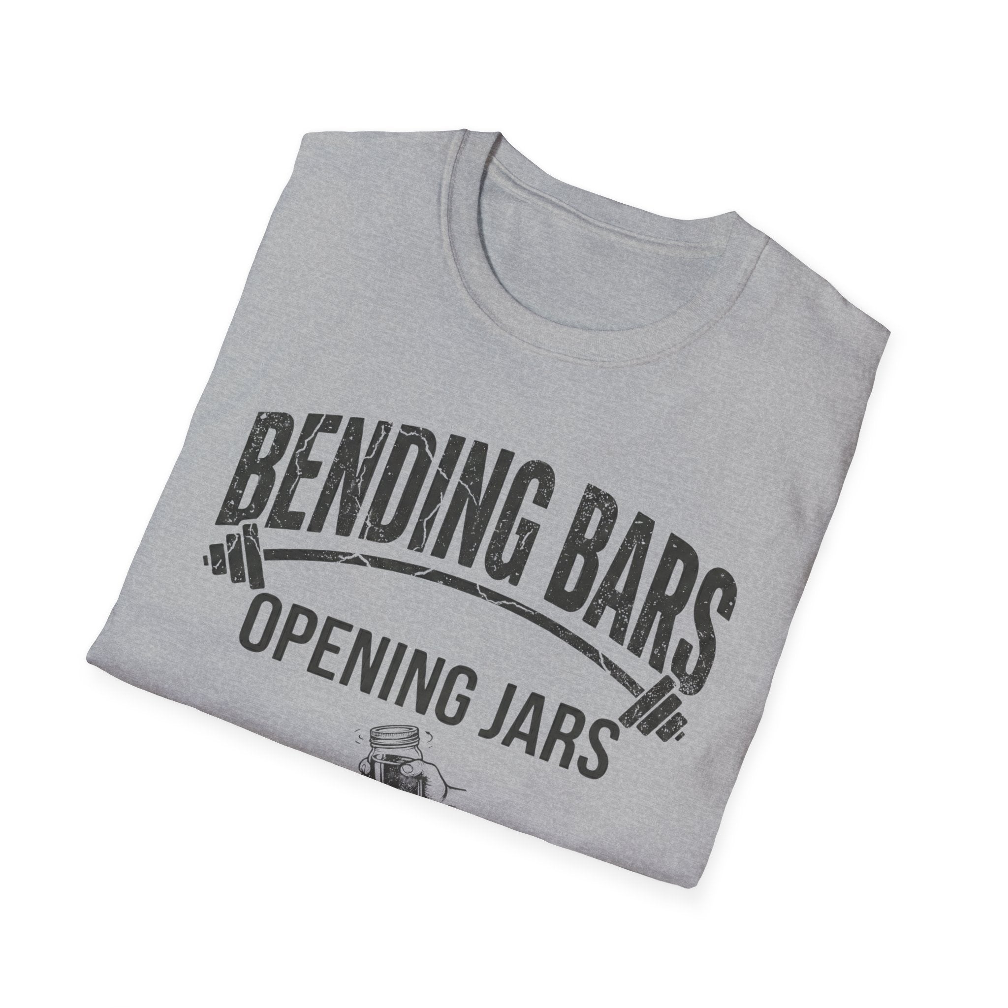 Bending Bars Opening Jars (with Graphic) T-Shirt