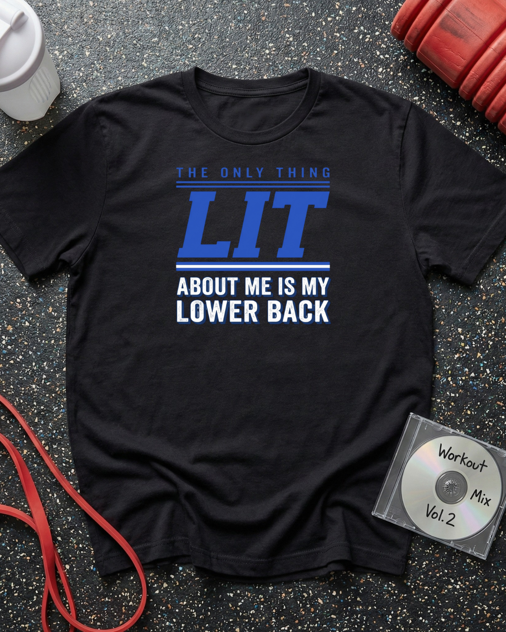 Lit Lower Back (Blue Text) T-Shirt