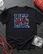 Lift Laugh Love (Red Script) T-Shirt