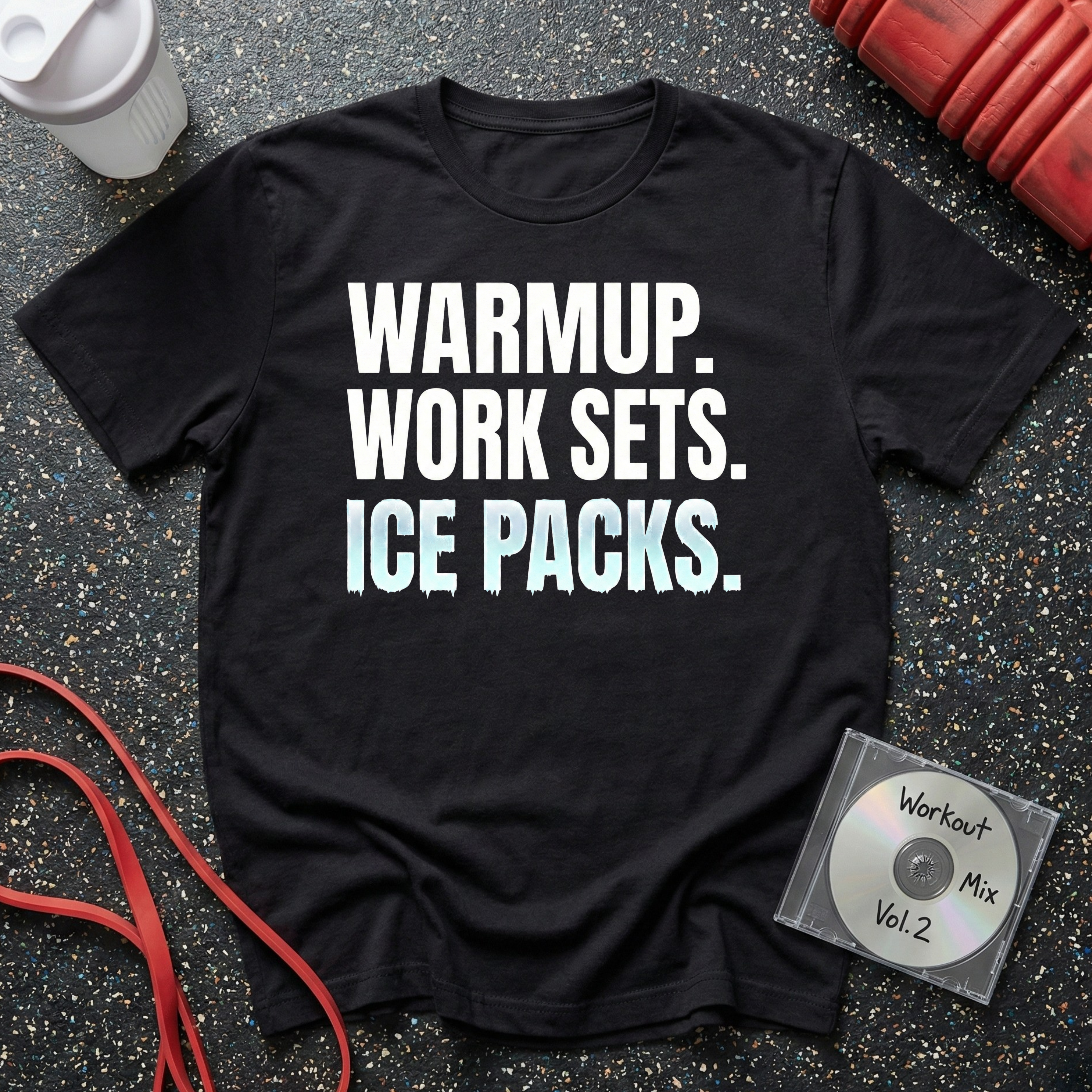 Warm Up Work Sets Ice Packs T-Shirt