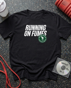 Running on Fumes Text T-Shirt