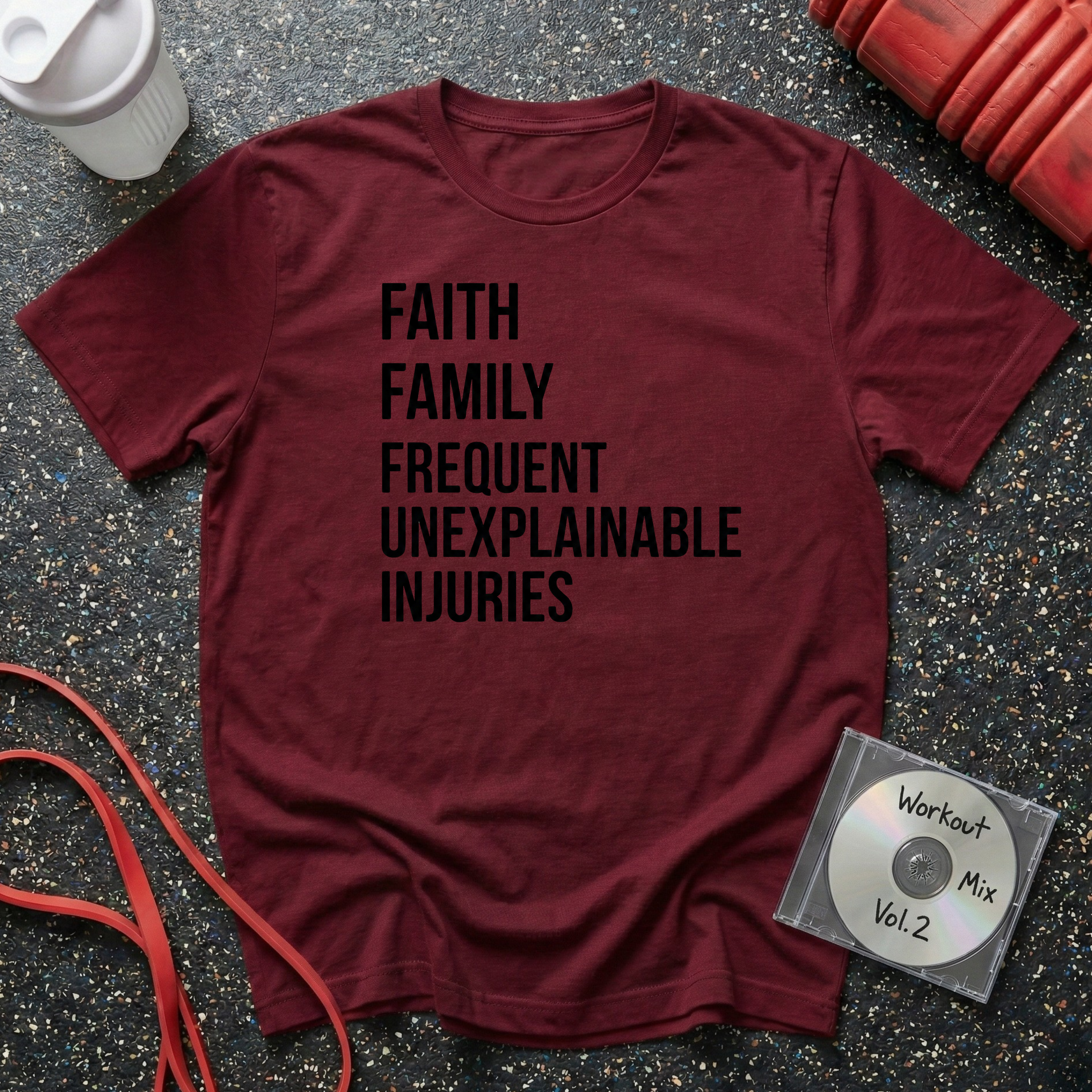 Faith Family Frequent Unexplainable Injuries Stacked Text T-Shirt