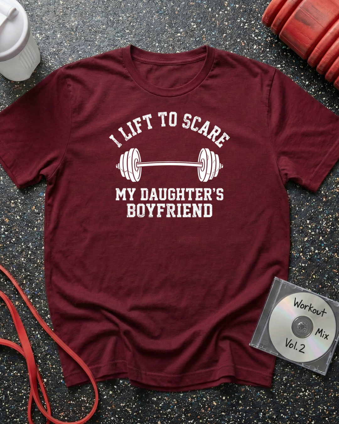 I Lift To Scare My Daughter's Boyfriend (Barbell) T-Shirt
