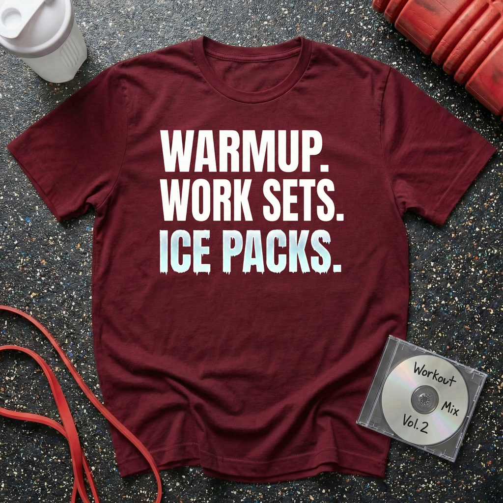 Warm Up Work Sets Ice Packs T-Shirt