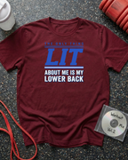 Lit Lower Back (Blue Text) T-Shirt
