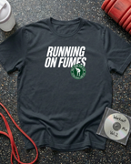 Running on Fumes Text T-Shirt