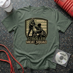 Stroller Meat Squad Army T-Shirt