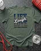 Lift Laugh Love Text T-Shirt