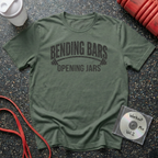 Bending Bars Opening Jars (No Graphic) T-Shirt