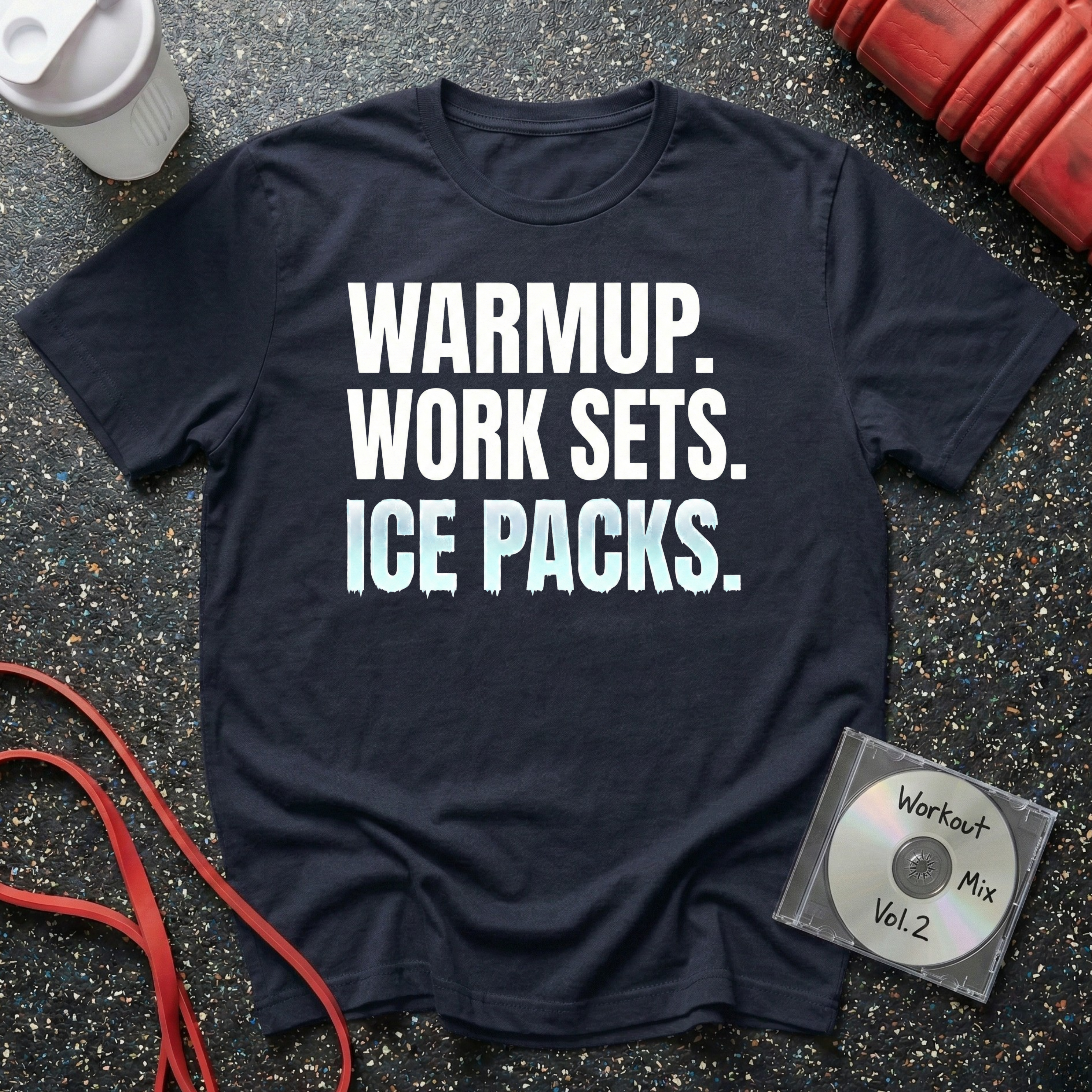 Warm Up Work Sets Ice Packs T-Shirt