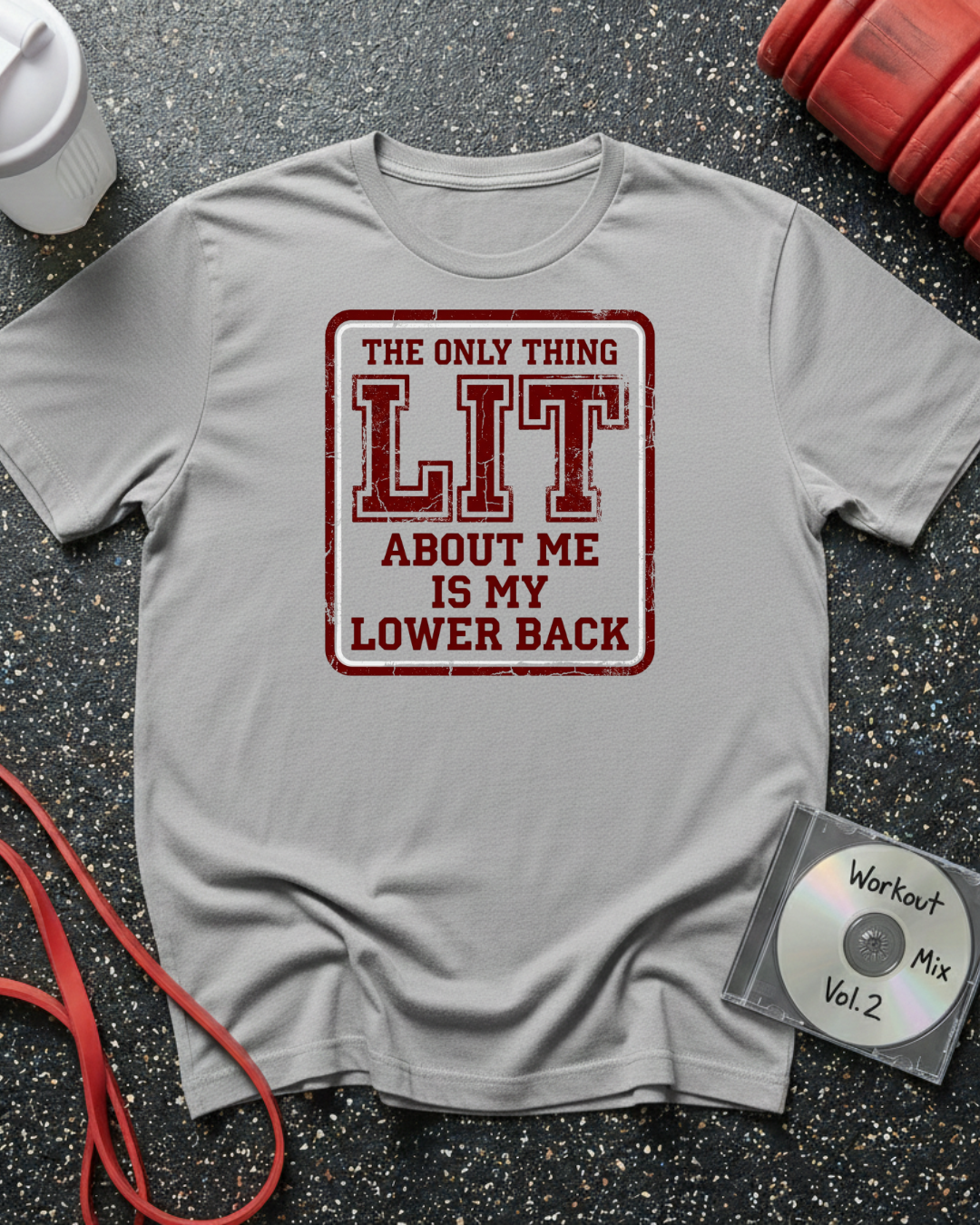 Lit Lower Back Sign T-Shirt