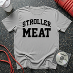 Stroller Meat Arched Text T-Shirt