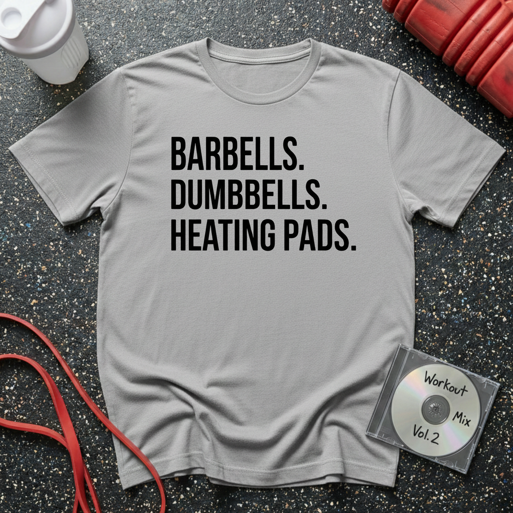 Barbells Dumbbells Heating Pads T-Shirt