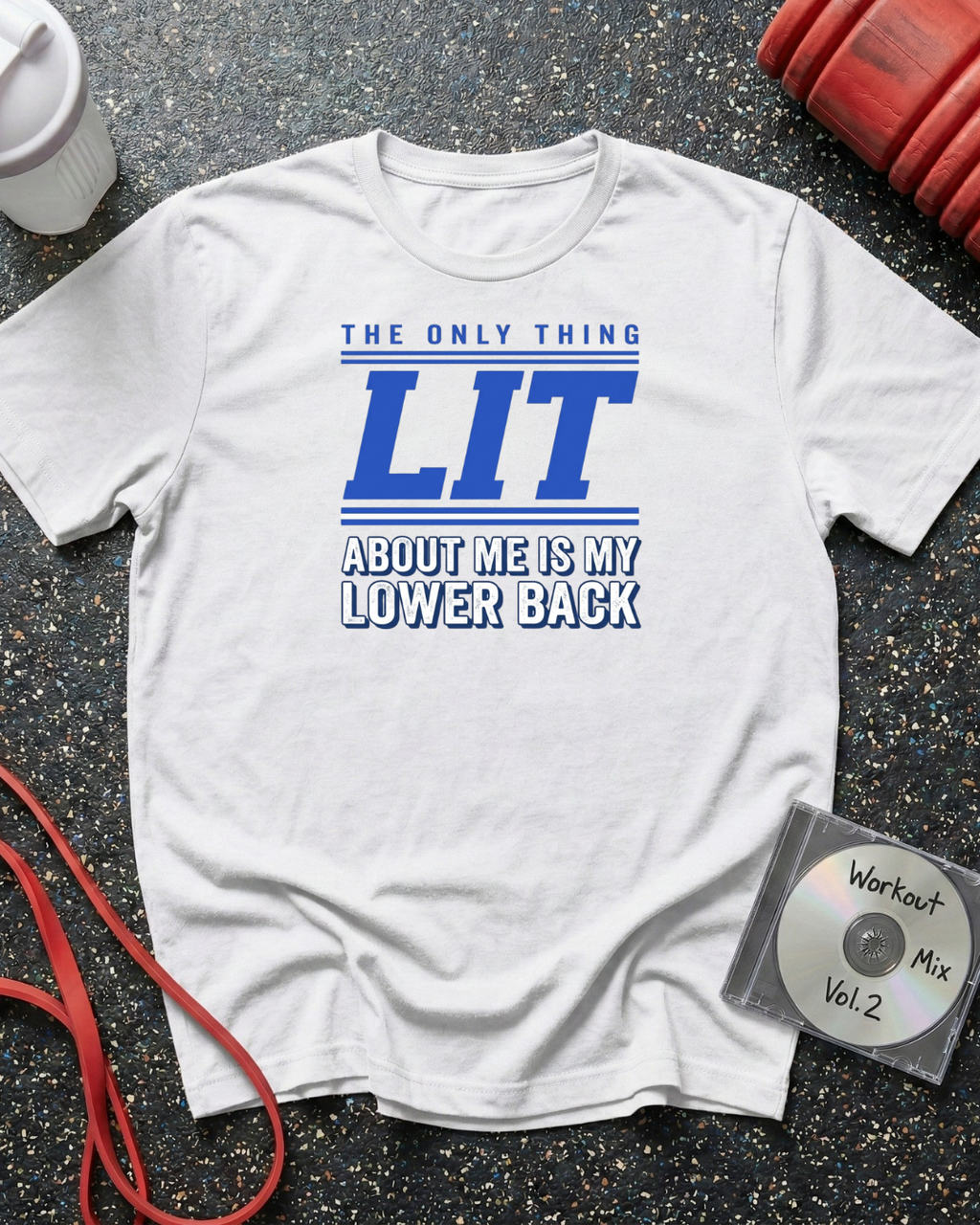 Lit Lower Back (Blue Text) T-Shirt