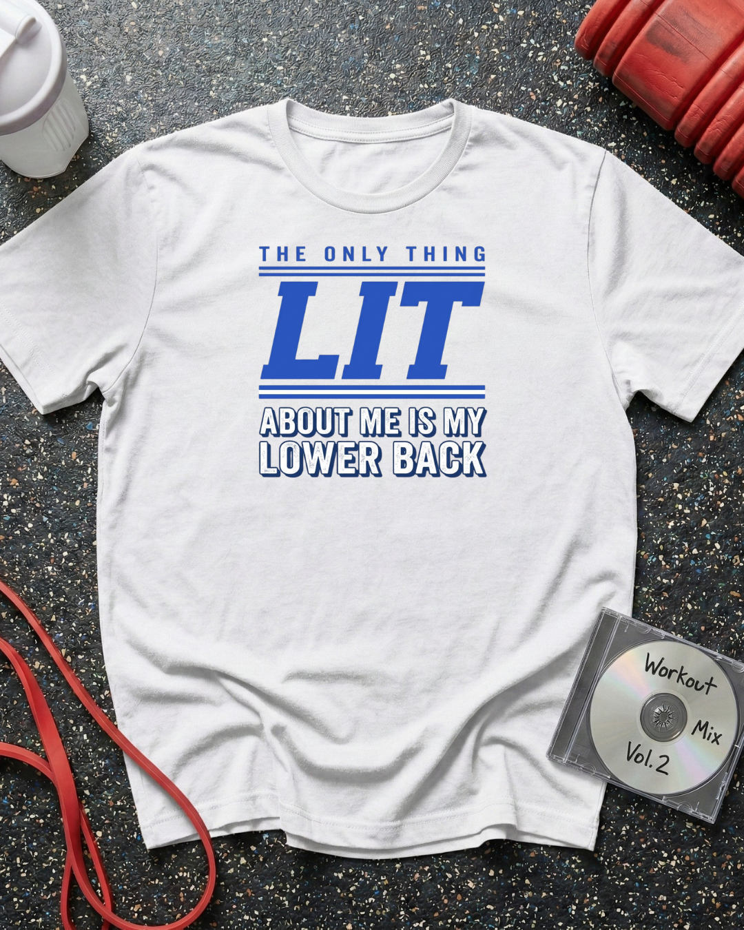 Lit Lower Back (Blue Text) T-Shirt