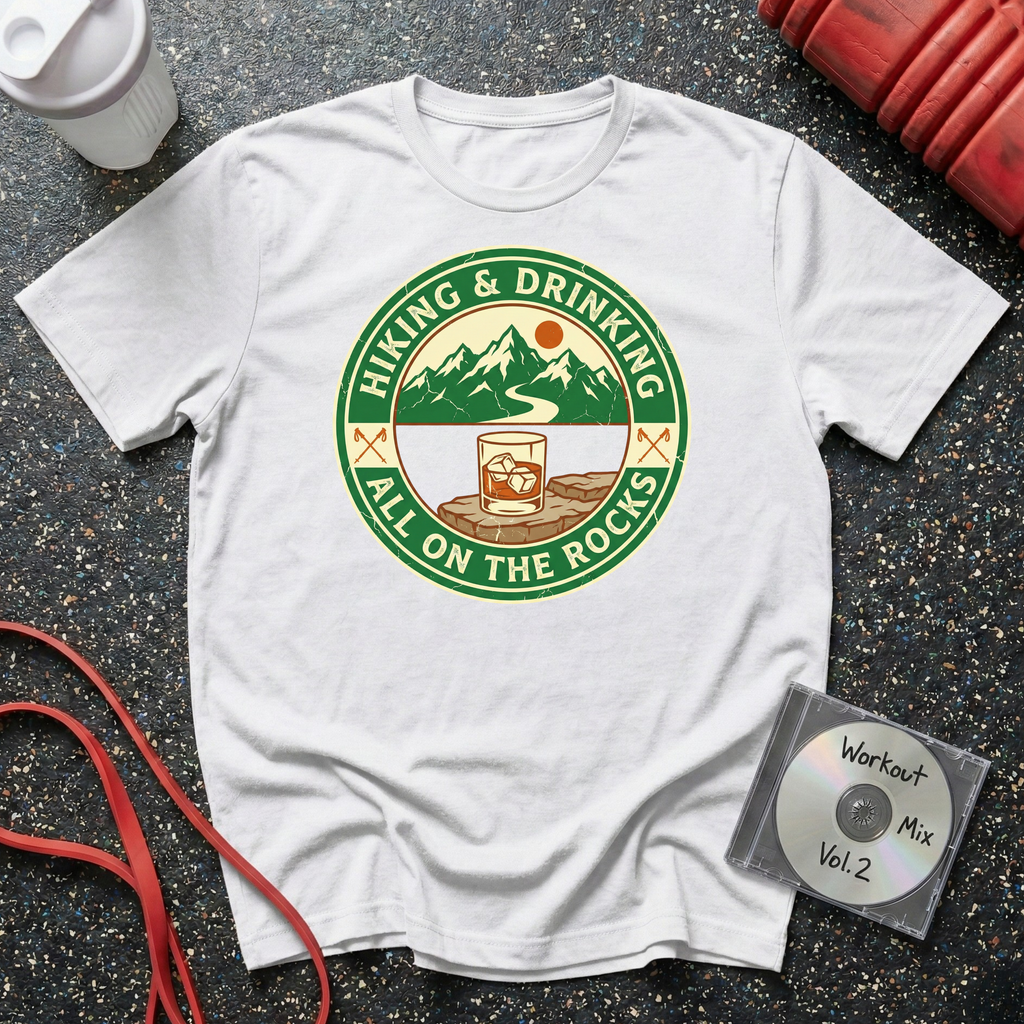 Hiking and Drinking All On The Rocks T-Shirt