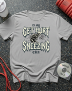 Get Hurt Sneezing Skeleton T-Shirt