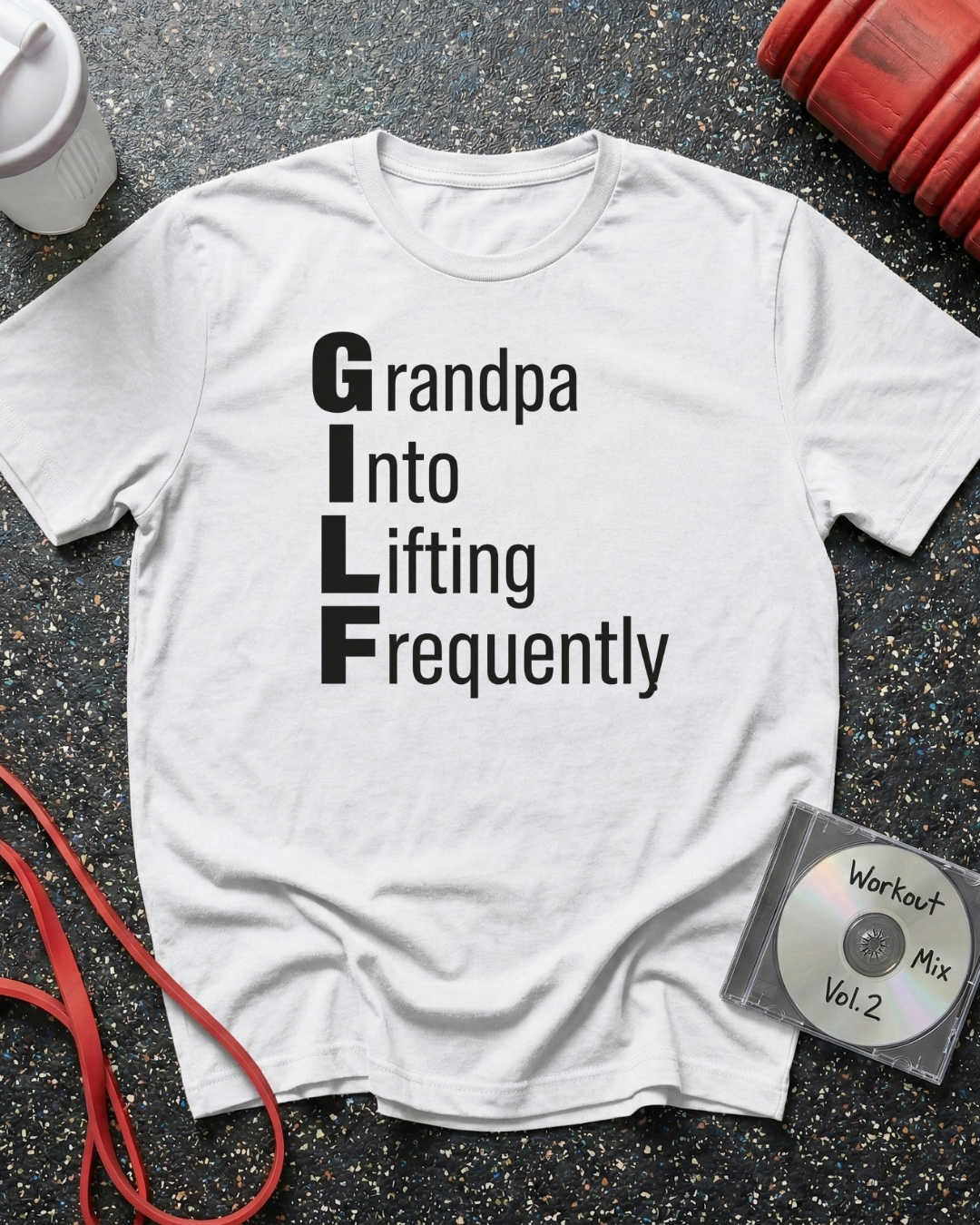 GILF Lifting Acronym T-Shirt