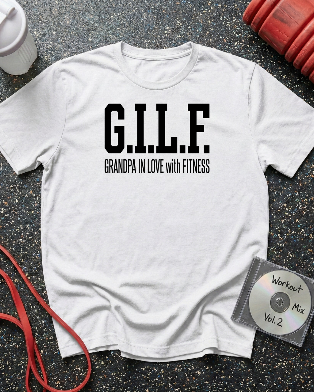 GILF Fitness Acronym T-Shirt